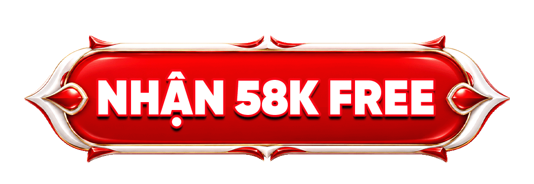 Nhận 58K Free